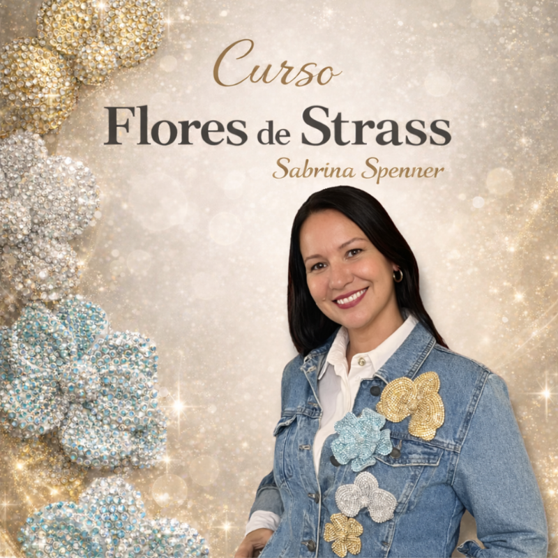 Aprenda a Criar Flores de Strass: Peças Encantadoras & Lucrativas